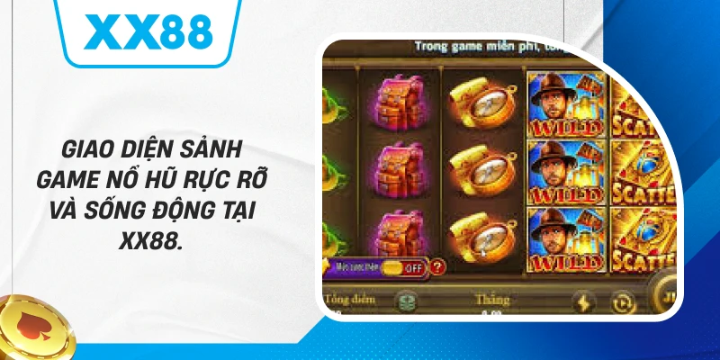 Giao diện sảnh game nổ hũ rực rỡ và sống động tại XX88.